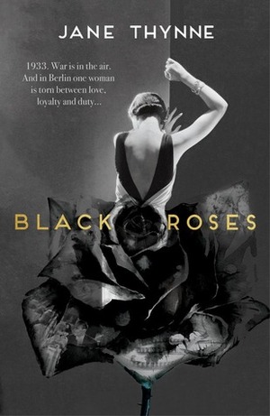 Black Roses by Jane Thynne