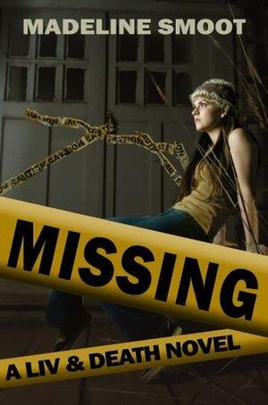 Missing by Madeline Smoot