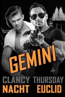 Gemini by Clancy Nacht, Thursday Euclid