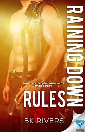 Raining Down Rules by B.K. Rivers