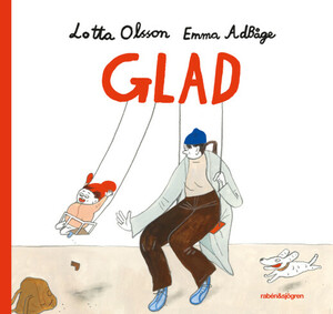 Glad by Lotta Olsson