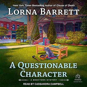 A Questionable Character by Lorna Barrett