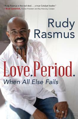Love.Period by Rudy Rasmus