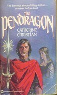 The Pendragon by Catherine Christian