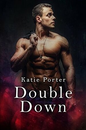 Double Down by Katie Porter
