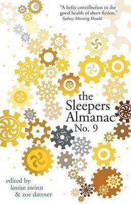 The Sleepers Almanac No. 9 by Louise Swinn, Zoe Dattner