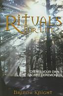 Rituals for Life by Brenda Knight