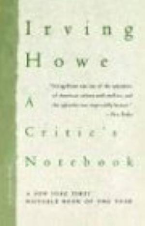 A Critic's Notebook by Nicholas Howe