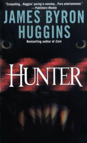 Hunter by James Byron Huggins