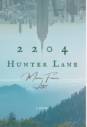 2204 Hunter Lane by Marie-France Léger