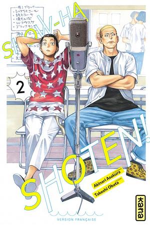 Show-ha Shoten!, Vol. 2 by Takeshi Obata, Akinari Asakura