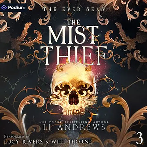 The Mist Thief by LJ Andrews