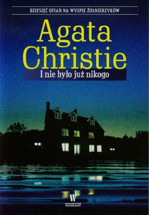 I nie było już nikogo by Agatha Christie