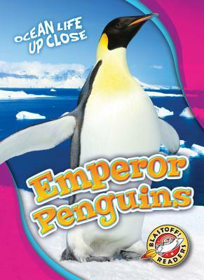 Emperor Penguins by Heather Adamson