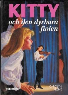 Kitty och den dyrbara fiolen by Carolyn Keene