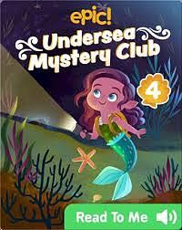 Undersea Mystery Club Book 4: Trouble with Treasure  by Courtney Carbone