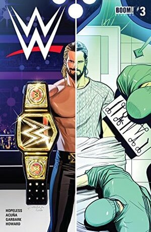 WWE #3 by Dennis Hopeless, Serg Acuña