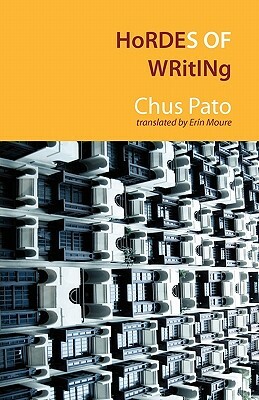 Hordes of Writing by Chus Pato