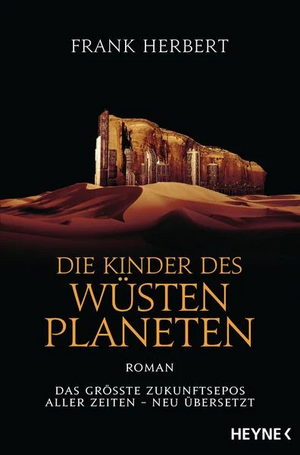 Die Kinder des Wüstenplaneten by Frank Herbert