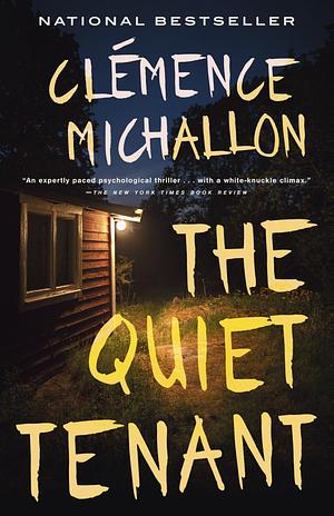 The Quiet Tenant by Clémence Michallon