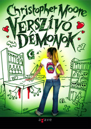 Vérszívó démonok by Pék Zoltán, Christopher Moore