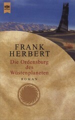 Die Ordensburg des Wüstenplaneten by Frank Herbert