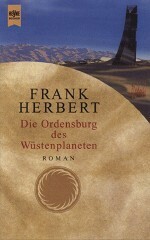 Die Ordensburg des Wüstenplaneten by Frank Herbert