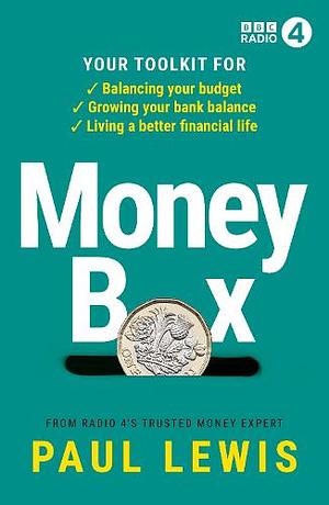 Money box by Paul Lewis