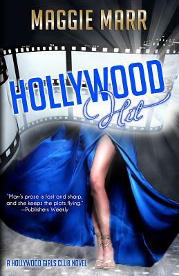 Hollywood Hit by Maggie Marr