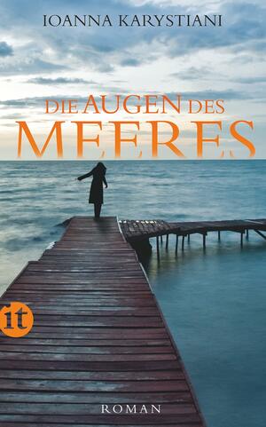 Die Augen des Meeres by Ioanna Karystiani, Michaela Prinzinger