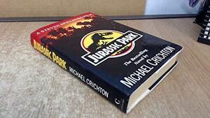 Jurassic Park: A Novel by Michael Crichton