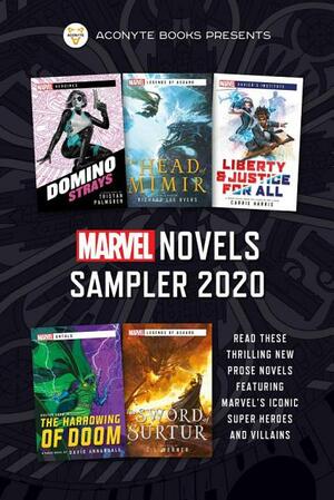 Marvel Novels Sampler 2020: A Marvel Prose Chapter Sampler by Richard Lee Byers, C.L. Werner, Tristan Palmgren, David Annandale, Carrie Harris
