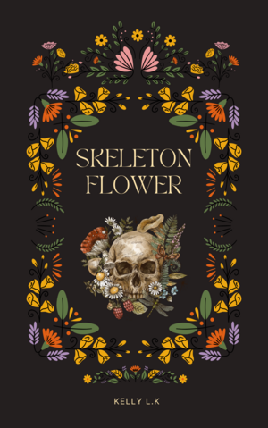 Skeleton Flower by Kelly L.K