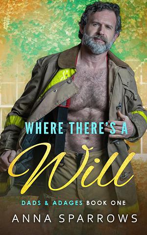 Where There's a Will by Anna Sparrows