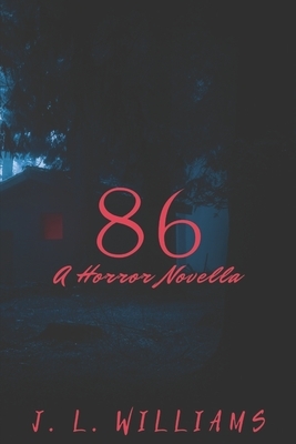 86 by J. L. Williams