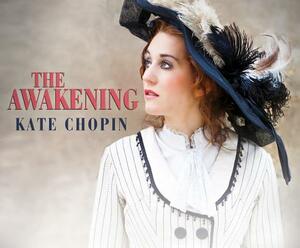 The Awakening by Kate Chopin