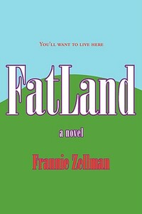 Fatland by Frannie Zellman