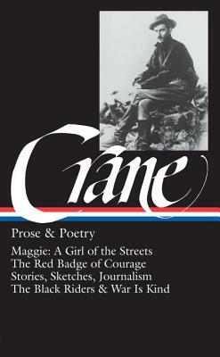 Crane: Prose and Poetry by Stephen Crane