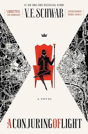 A Conjuring of Light by V.E. Schwab