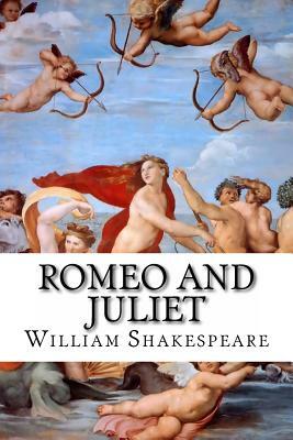 Romeo and Juliet by William Shakespeare