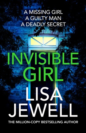 Invisible Girl by Lisa Jewell