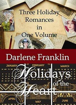 Holidays of the Heart by Darlene Franklin