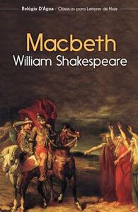 Macbeth by William Shakespeare