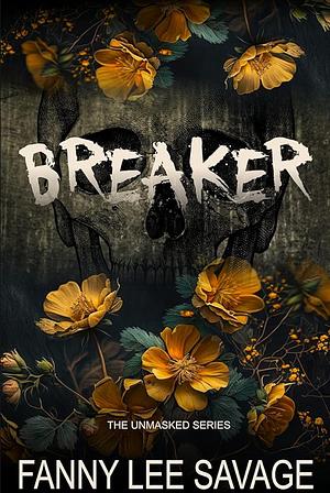 Breaker by Fanny Lee Savage