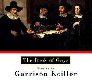 The Book of Guys by Garrison Keillor