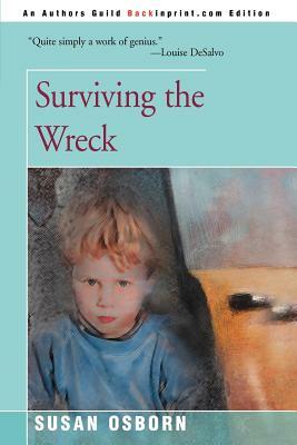 Surviving the Wreck by Susan Osborn