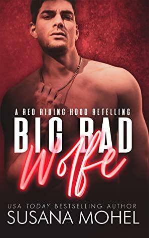 Big Bad Wolfe by Susana Mohel