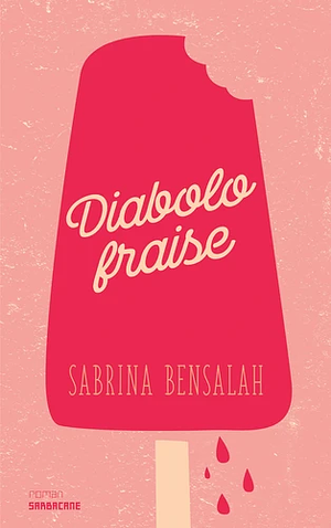 Diabolo fraise by Sabrina Bensalah