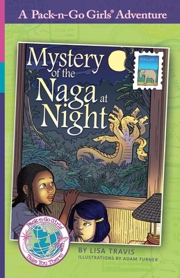 Mystery of the Naga at Night: Thailand 2 by Lisa Travis