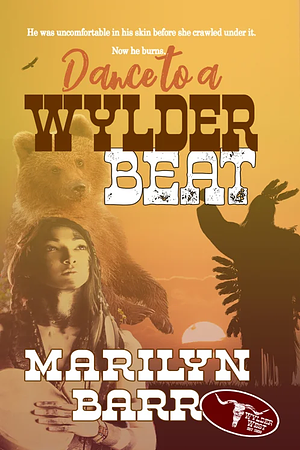 Dance to a Wylder Beat by Marilyn Barr